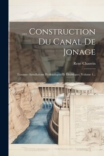 Front cover_... Construction Du Canal De Jonage