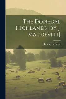 Front cover_The Donegal Highlands [by J. Macdevitt]