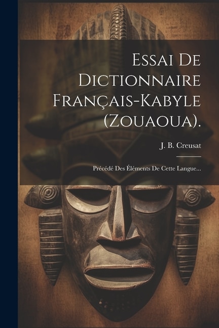 Front cover_Essai De Dictionnaire Français-kabyle (zouaoua).