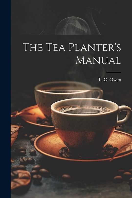 Front cover_The Tea Planter's Manual