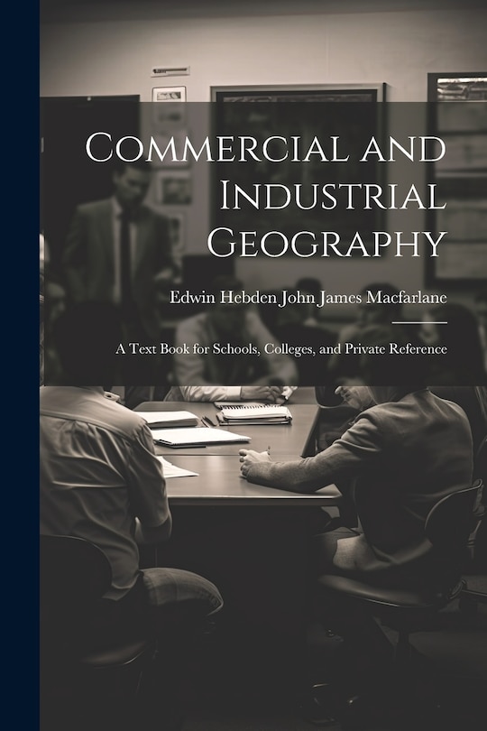 Front cover_Commercial and Industrial Geography