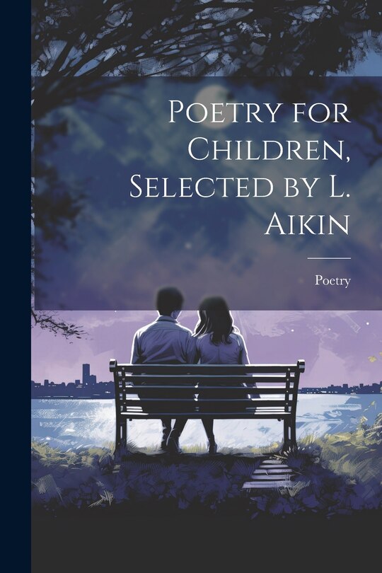 Front cover_Poetry for Children, Selected by L. Aikin