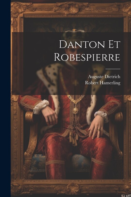 Front cover_Danton Et Robespierre