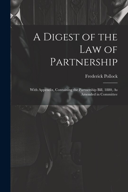 Couverture_A Digest of the Law of Partnership