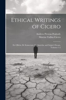 Front cover_Ethical Writings of Cicero