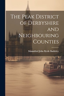 Couverture_The Peak District of Derbyshire and Neighbouring Counties