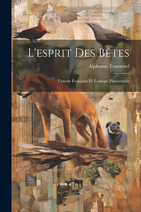 Front cover_L'esprit Des Bêtes