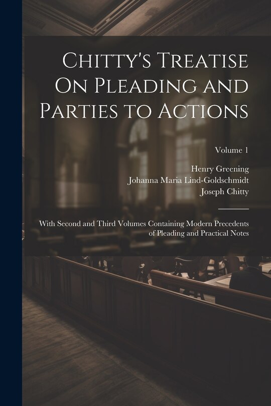 Front cover_Chitty's Treatise On Pleading and Parties to Actions