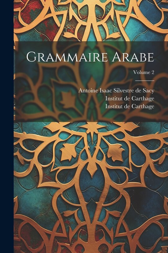 Couverture_Grammaire Arabe; Volume 2