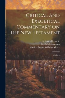 Front cover_Critical And Exegetical Commentary On The New Testament