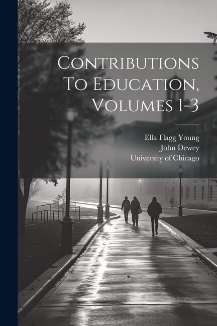 Front cover_Contributions To Education, Volumes 1-3
