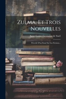 Front cover_Zulma, Et Trois Nouvelles