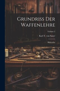 Couverture_Grundri&szlig; Der Waffenlehre
