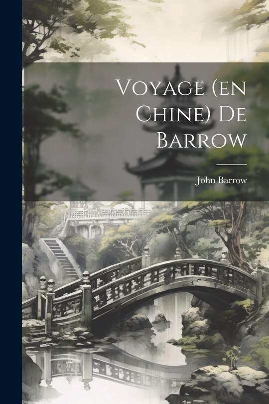 Couverture_Voyage (en Chine) De Barrow