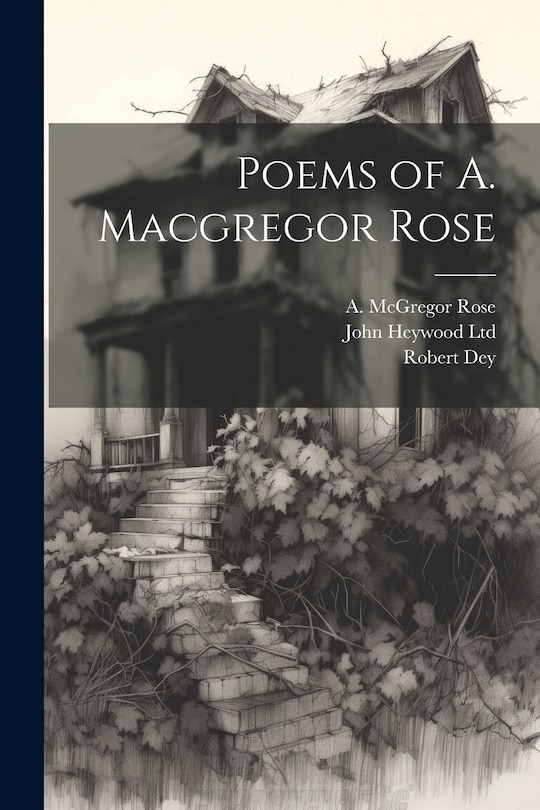 Front cover_Poems of A. Macgregor Rose