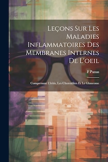 Front cover_Leçons Sur Les Maladies Inflammatoires Des Membranes Internes De L'oeil