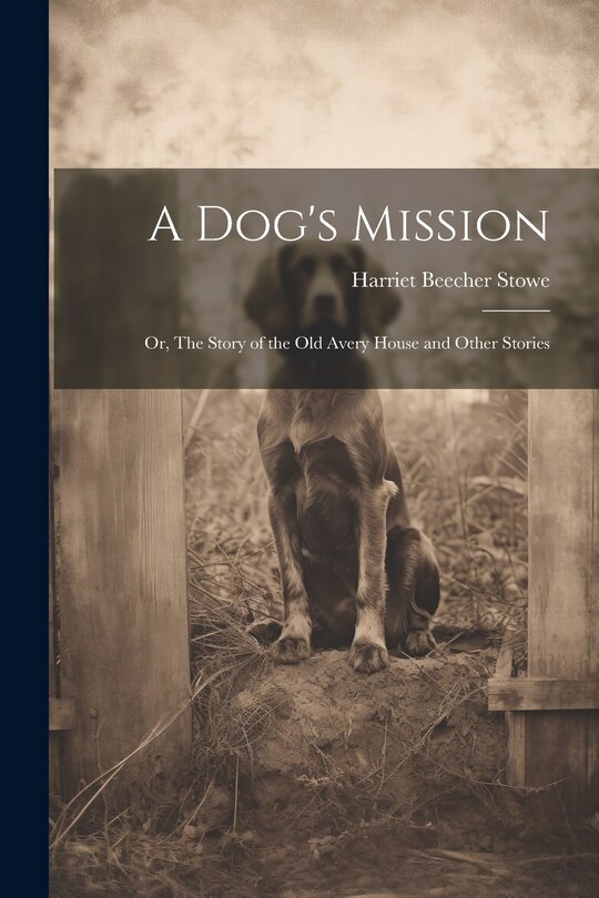 Front cover_A Dog's Mission
