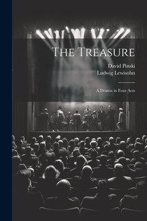 Front cover_The Treasure; a Drama in Four Acts