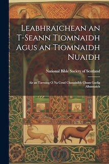 Couverture_Leabhraichean an T-Seann Tiomnaidh Agus an Tiomnaidh Nuaidh