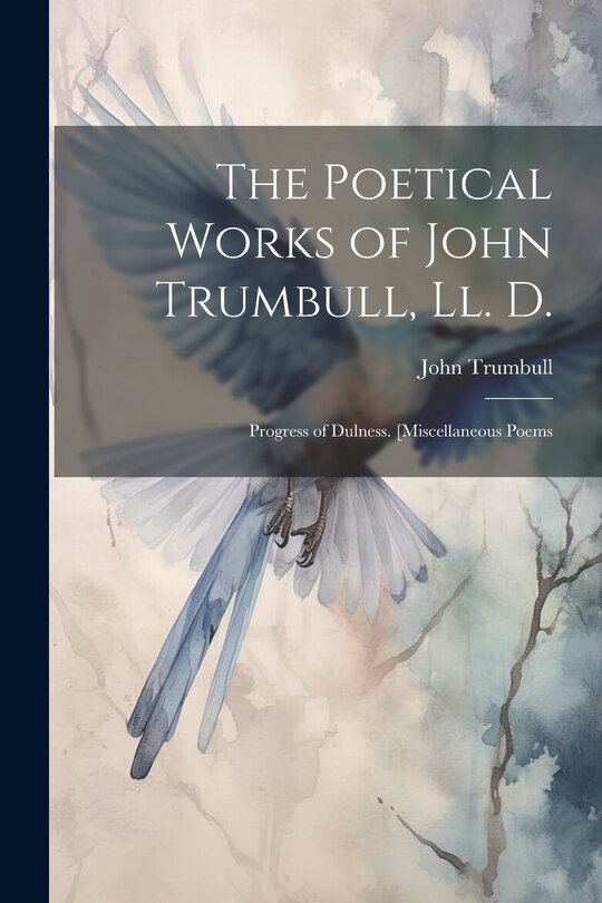 Couverture_The Poetical Works of John Trumbull, Ll. D.