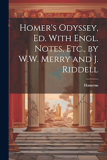 Front cover_Homer's Odyssey, Ed. With Engl. Notes, Etc., by W.W. Merry and J. Riddell