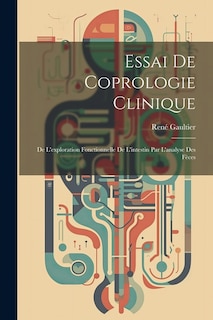 Couverture_Essai De Coprologie Clinique