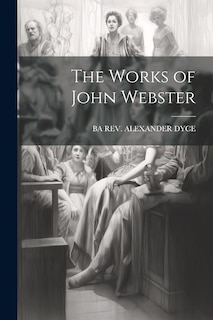 Front cover_The Works of John Webster