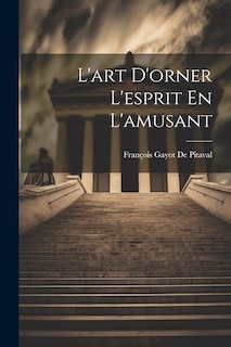 Front cover_L'art D'orner L'esprit En L'amusant