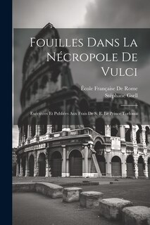 Couverture_Fouilles Dans La Nécropole De Vulci