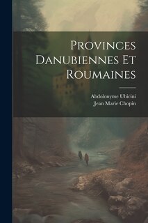 Front cover_Provinces Danubiennes Et Roumaines