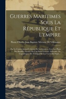 Front cover_Guerres Maritimes Sous La République Et L'empire