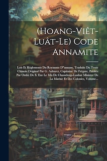 Front cover_(hoang-viêt-luât-le) Code Annamite
