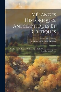 Front cover_Mélanges Historiques, Anecdotiques Et Critiques