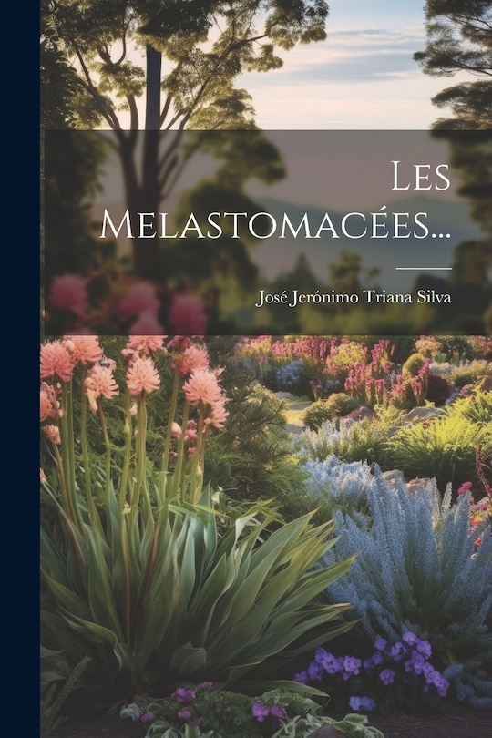 Front cover_Les Melastomacées...