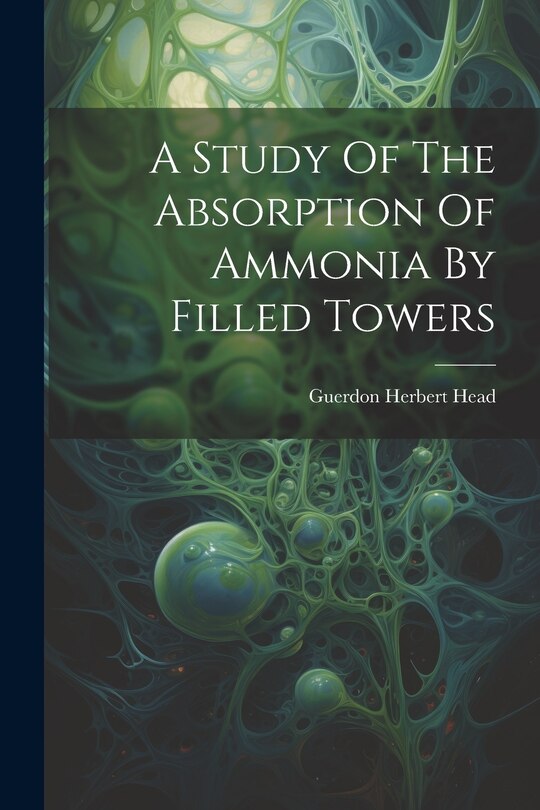 Couverture_A Study Of The Absorption Of Ammonia By Filled Towers
