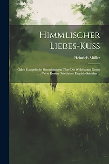 Couverture_Himmlischer Liebes-kuß