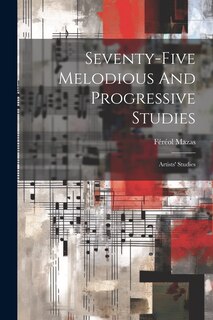 Couverture_Seventy-five Melodious And Progressive Studies