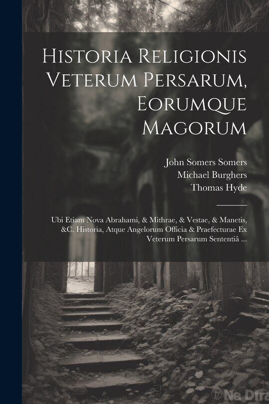 Front cover_Historia Religionis Veterum Persarum, Eorumque Magorum