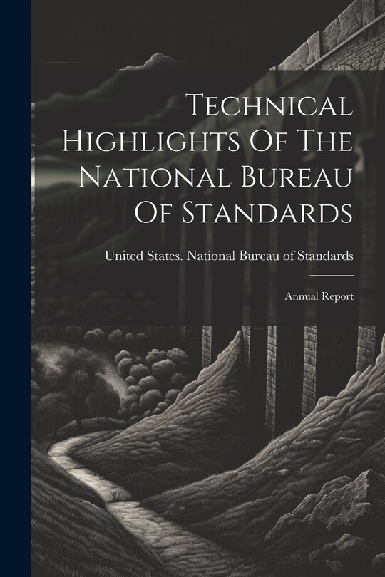Couverture_Technical Highlights Of The National Bureau Of Standards
