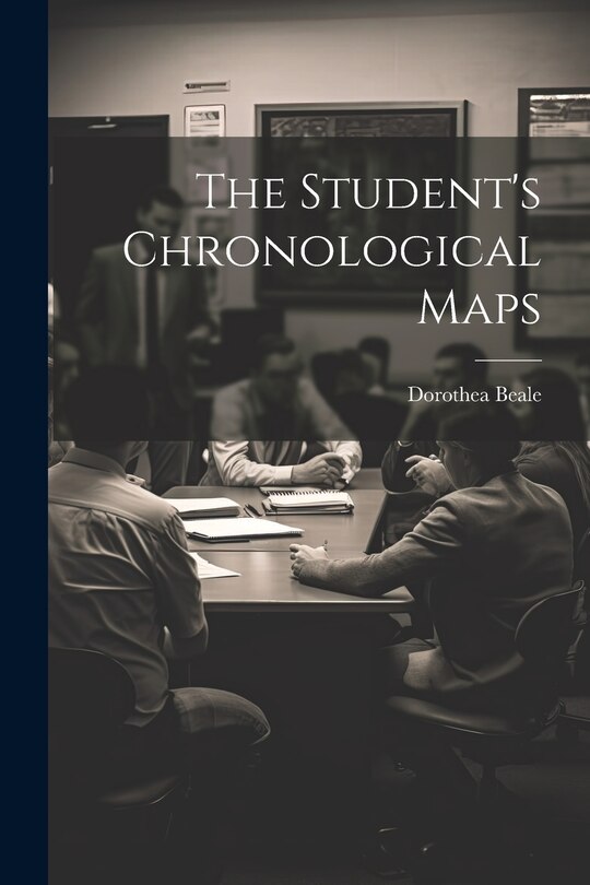Front cover_The Student's Chronological Maps