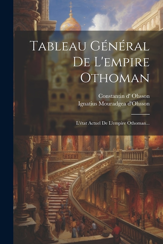 Front cover_Tableau Général De L'empire Othoman
