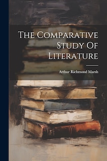 Front cover_The Comparative Study Of Literature