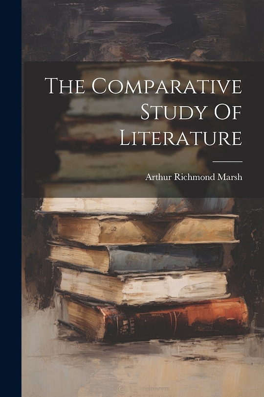 Front cover_The Comparative Study Of Literature