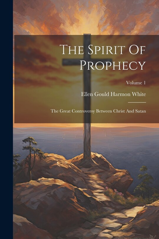 Front cover_The Spirit Of Prophecy