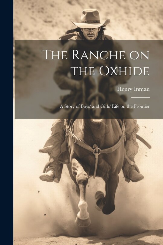 Front cover_The Ranche on the Oxhide