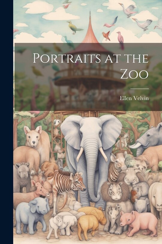 Front cover_Portraits at the Zoo