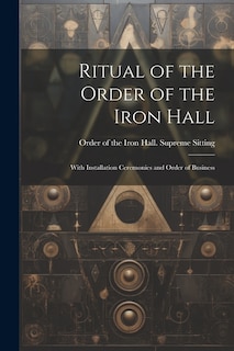 Front cover_Ritual of the Order of the Iron Hall