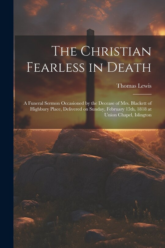 Front cover_The Christian Fearless in Death