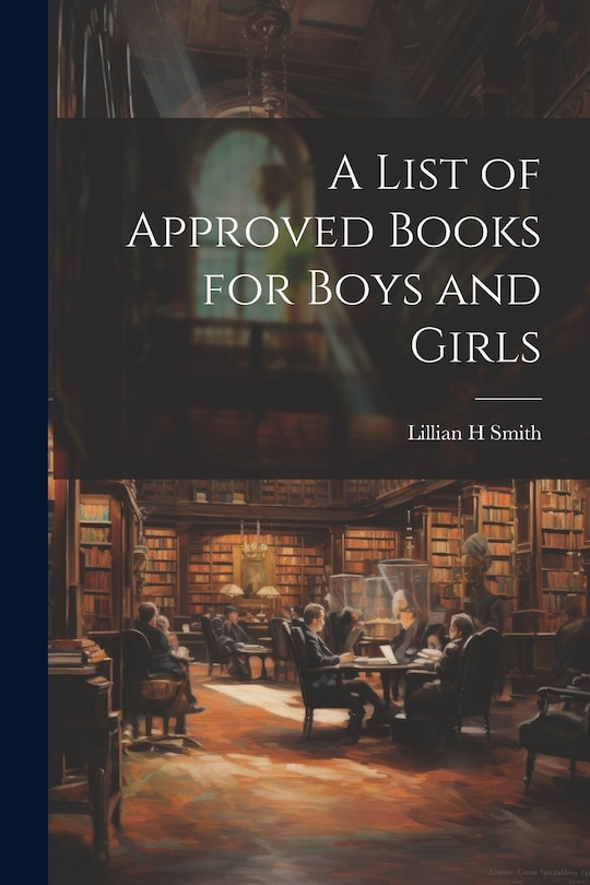Front cover_A List of Approved Books for Boys and Girls