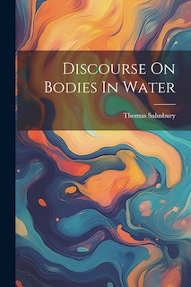 Front cover_Discourse On Bodies In Water